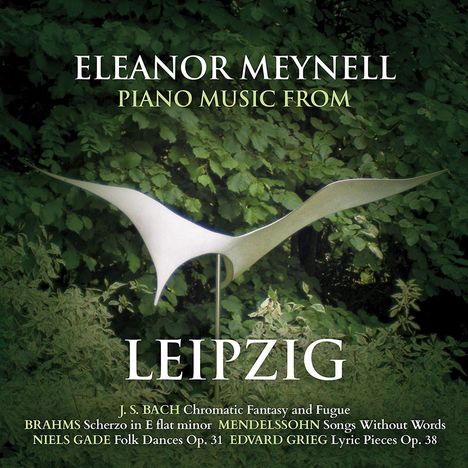 Eleanor Meynell - Piano Music From Leipzig, CD