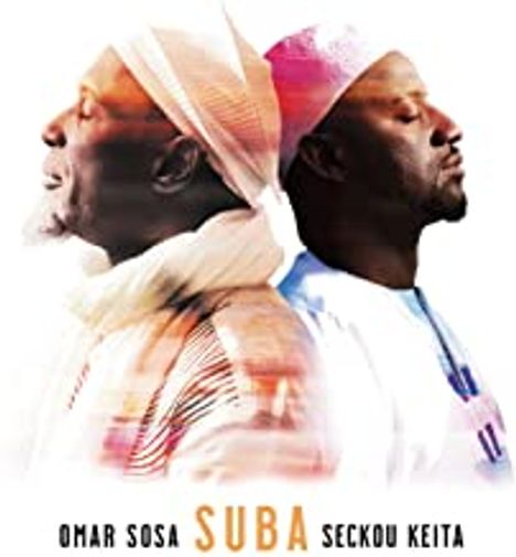 Omar Sosa &amp; Seckou Keita: Suba, CD