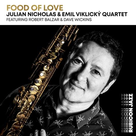 Julian Nicholas &amp; Emil Viklický: Food Of Love, CD