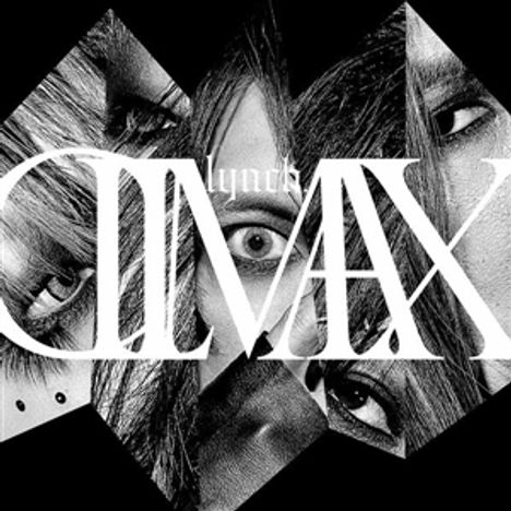Text „CLIMAX“ und „lynch.“ in Großbuchstaben, Gesichter in schwarz-weiß segmentiert im Hintergrund.