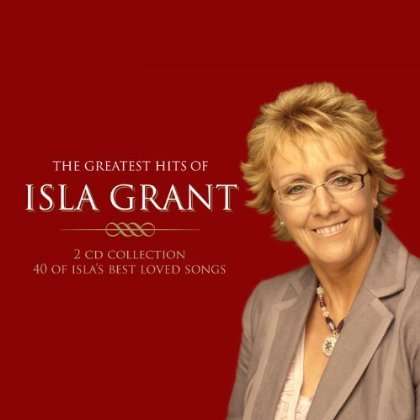 Isla Grant: Greatest Hits, 2 CDs