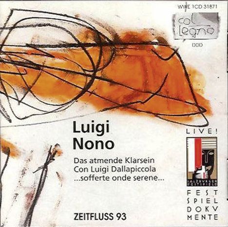 Luigi Nono (1924-1990): Das atmende Klarsein, CD