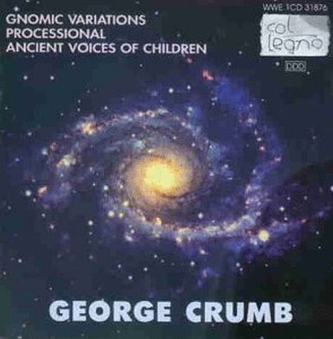 George Crumb (1929-2022): Liederzyklus "Ancient Voices of Children", CD