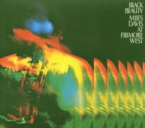 Miles Davis (1926-1991): Black Beauty: Live At Fillmore West 1970, 2 CDs