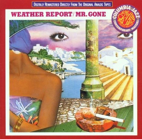 Weather Report: Mr. Gone, CD