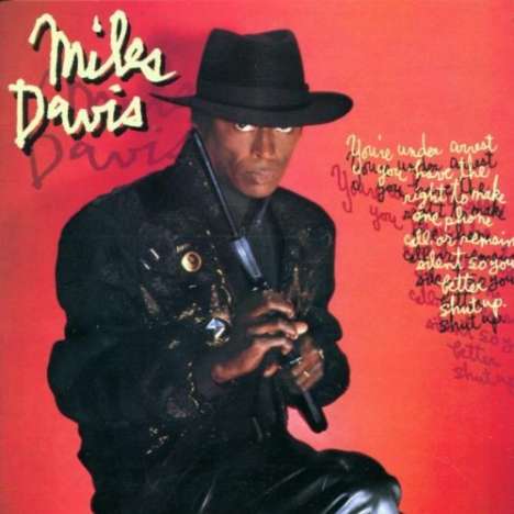 Miles Davis (1926-1991): You're Under Arrest, CD