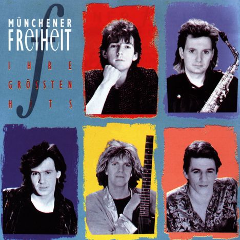 Münchener Freiheit (Freiheit): Ihre größten Hits, CD