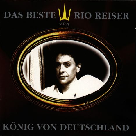 Rio Reiser: König von Deutschland: Das Beste von Rio Reiser, CD