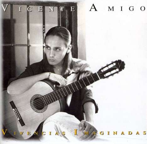 Vicente Amigo (geb. 1967): Vivencias Imaginadas, CD