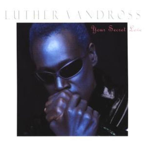 Luther Vandross: Your Secret Love, CD