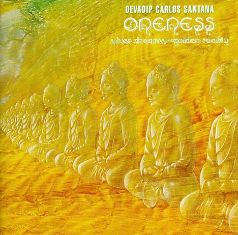 Carlos Santana: Oneness: Silver Dream - Golden Reality, CD