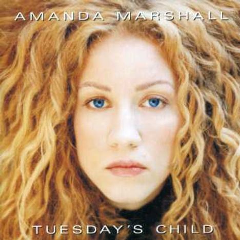 Amanda Marshall: Tuesday's Child, CD