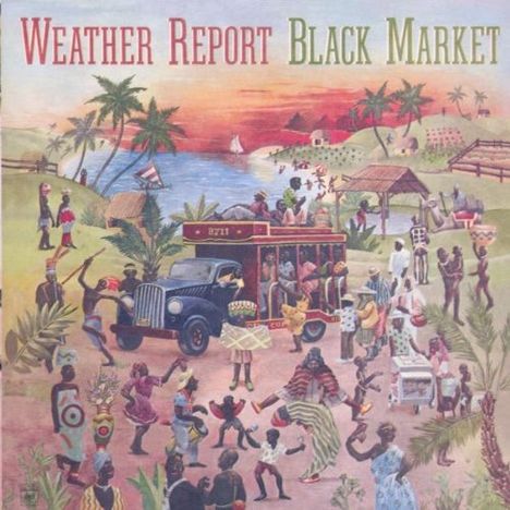 Weather Report: Black Market, CD