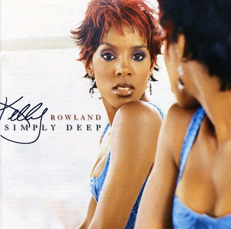 Kelly Rowland: Simply Deep, CD
