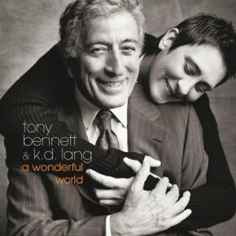 Tony Bennett &amp; k. d.Lang: A Wonderful World, CD