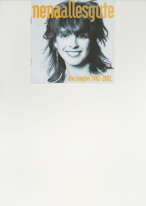 Nena: Alles Gute...Die Singles 1982 - 2002, 2 CDs