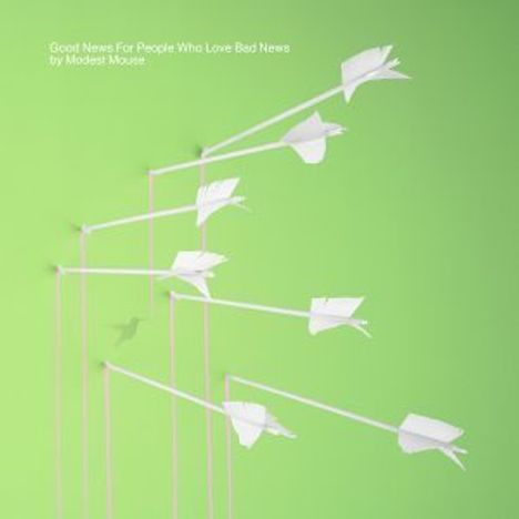 Modest Mouse: Good News For People Who Love Bad News, CD