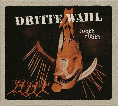 Dritte Wahl: Tooth For Tooth, CD