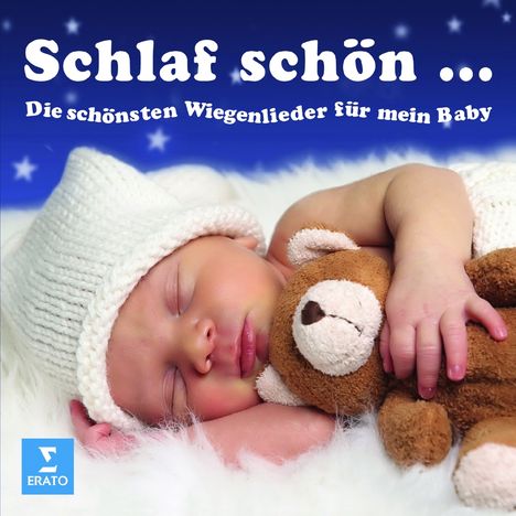 Schlaf schön - Die schönsten Wiegenlieder für mein Baby, CD