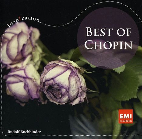 "Best of Chopin" steht in einem Kreis. Unten links "Rudolf Buchbinder." Drei verwelkte Rosen sind zu sehen.