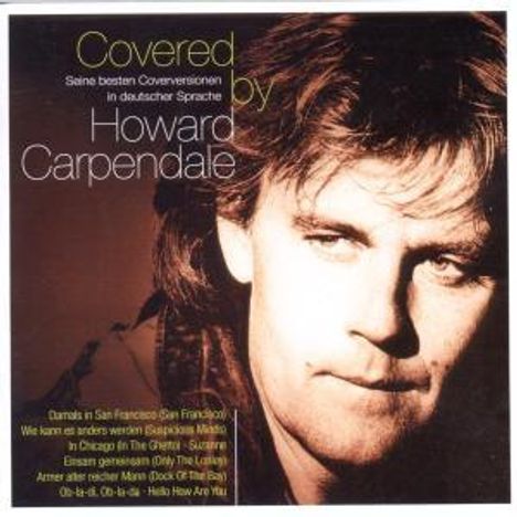 Howard Carpendale: Covered By Howard Carpendale, 2 CDs