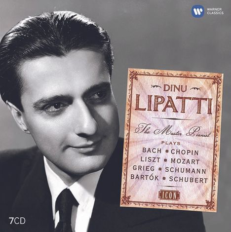 Dinu Lipatti - The Master Pianist (Icon Series), 7 CDs