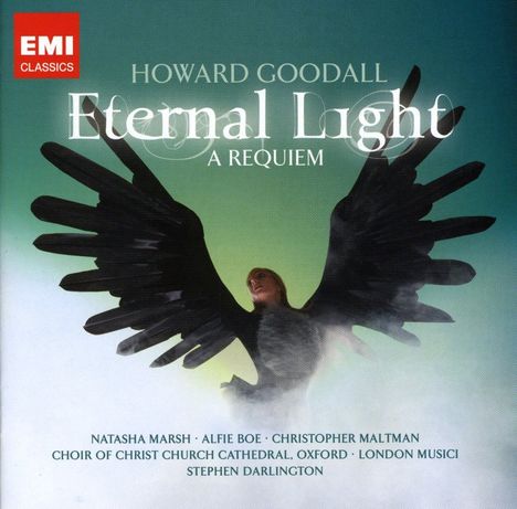 Howard Goodall (geb. 1958): Eternal Light - A Requiem, CD