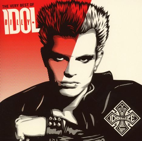 Billy Idol: The Very Best Of Billy Idol: Idolize Yourself, CD