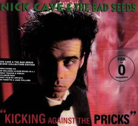 Nick Cave &amp; The Bad Seeds: Kicking Against The Pricks, 1 CD und 1 DVD