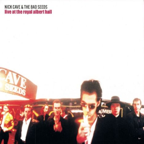 Nick Cave &amp; The Bad Seeds: Live At The Royal Albert Hall, CD
