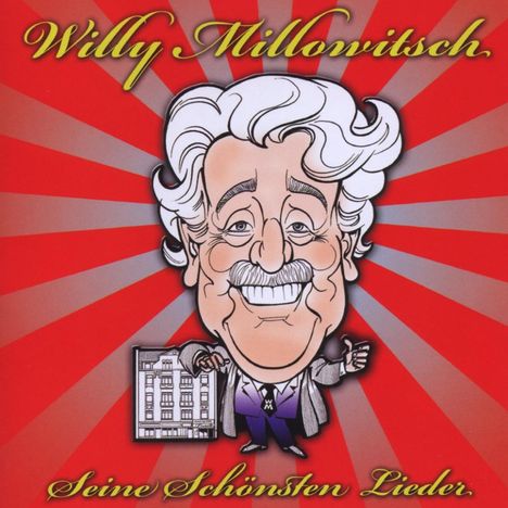 Willi Millowitsch: Seine schönsten Lieder, CD