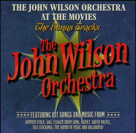 John Wilson: Filmmusik: At The Movies: The Bonus Tracks, CD