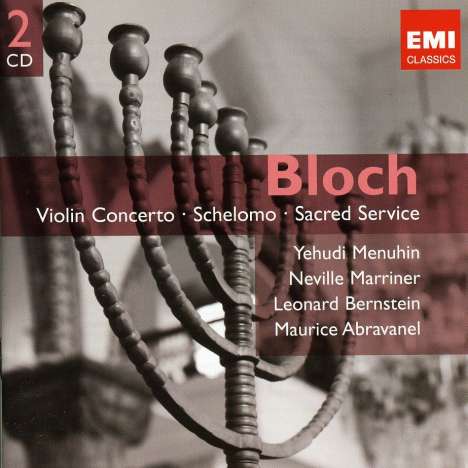 Ernest Bloch (1880-1959): Violinkonzert, 2 CDs