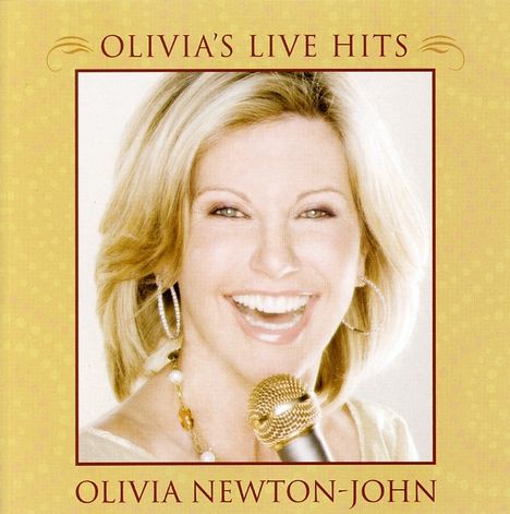 Olivia Newton-John: Olivia's Live Hits, CD
