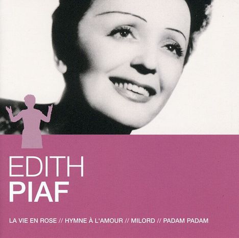 Edith Piaf (1915-1963): L'Essentiel, CD