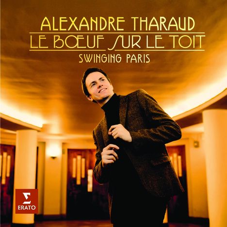 Alexandre Tharaud - Le Boeuf sur le Toit (Swinging Paris), CD