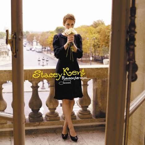Stacey Kent (geb. 1968): Raconte-Moi..., CD