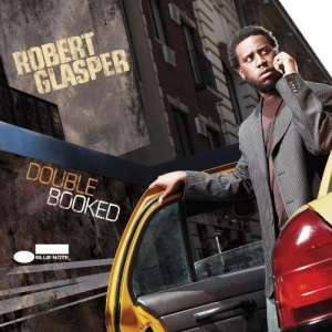 Robert Glasper (geb. 1979): Double Booked, CD