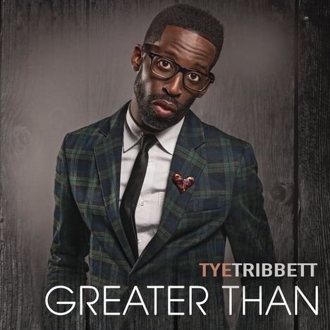 Tye Tribett: Greater Than, CD