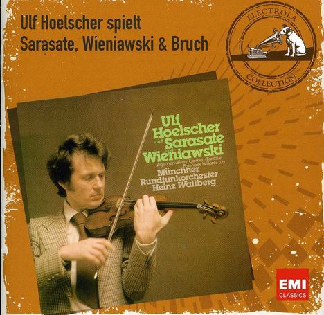 Ulf Hoelscher spielt Sarasate,Wieniawski &amp; Bruch, CD