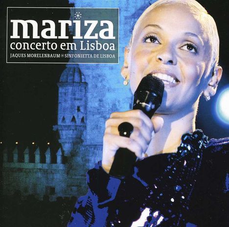 Mariza: Concerto Em Lisboa, 1 CD und 1 DVD
