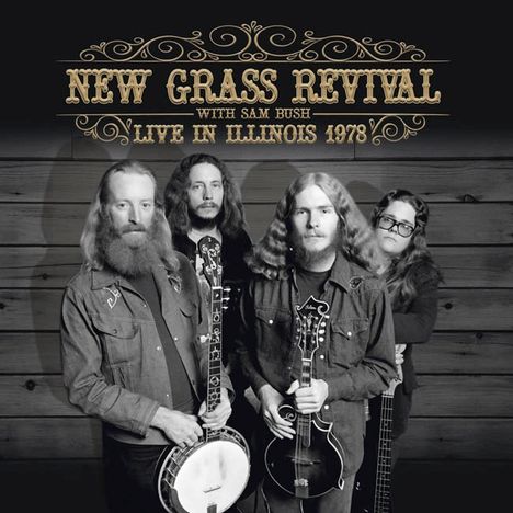 New Grass Revival: Live In Illinois 1978, CD