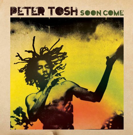 Peter Tosh: Soon Come, 2 CDs