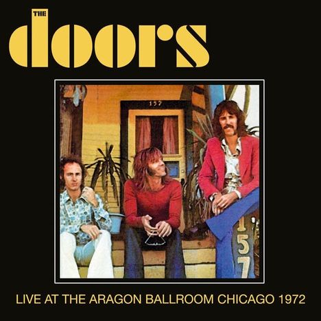 The Doors: Live At The Aragon Ballroom Chicago 1972, CD