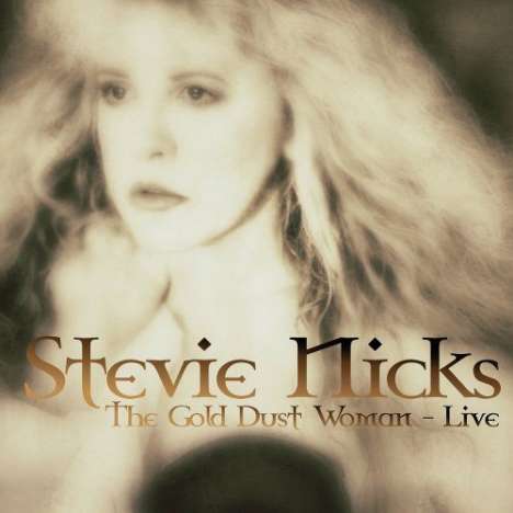 Stevie Nicks: The Gold Dust Woman: Live 1994, CD