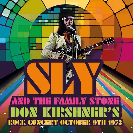 Sly &amp; The Family Stone: Don Kirshner's Rock Concert October 9th 1973 (180g) (Limited-Edition) (Colored Vinyl), LP