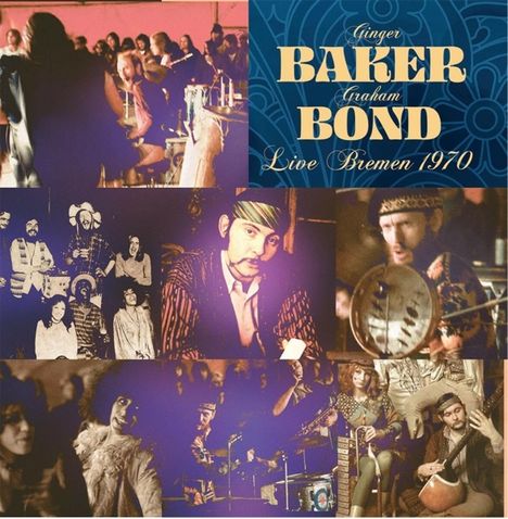 Ginger Baker &amp; Graham Bond: Live Bremen 1970, CD