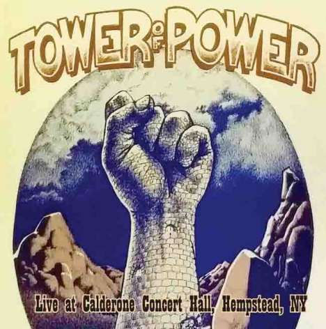 Tower Of Power: Live At Calderone Concert Hall, Hempstead, NY, 2 CDs