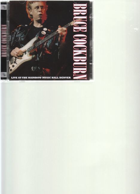 Bruce Cockburn: Live At The Rainbow Music Hall Denver, 2 CDs