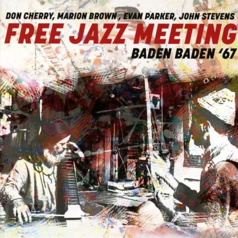 Free Jazz Meeting Baden Baden '67, CD